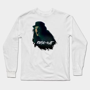 Rose the Hat Long Sleeve T-Shirt